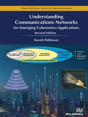 cover image of Understanding Communications Networks – for Emerging Cybernetics Applications